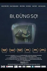 Bi, Don't Be Afraid movie poster