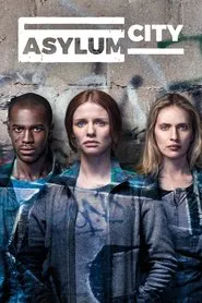 Asylum City tv show poster