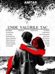 Unde Valurile Tac movie poster