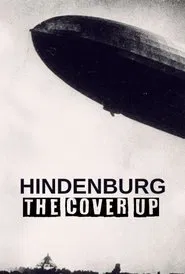 Hindenburg: The Cover Up movie poster