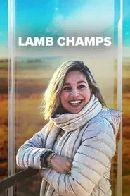 Lamb Champs: Die Hart en Siel van Skaapboerdery tv show poster