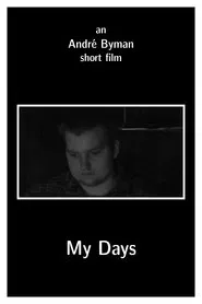 My Days movie poster