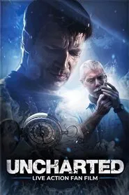 Poster do filme Uncharted: Live Action Fan Film