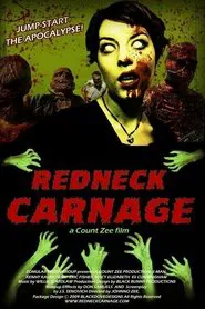 Redneck Carnage movie poster