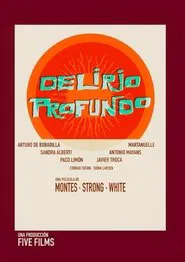 Delirio Profundo movie poster