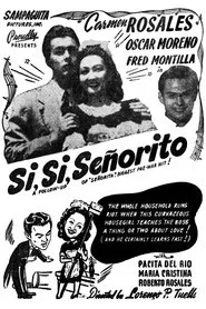 Si, Si, Señorito movie poster