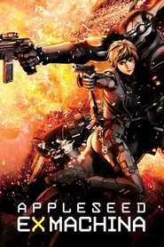 Appleseed: Ex Machina movie poster