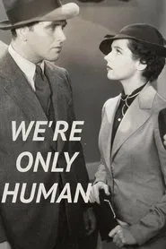 Poster do filme We're Only Human