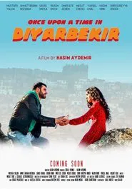 Once Upon a Time in Diyarbekir movie poster