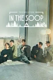 In the SOOP: Friendcation tv show poster