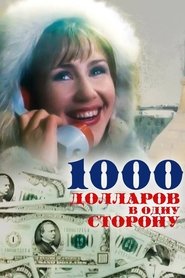 1000 Dollars One Way movie poster
