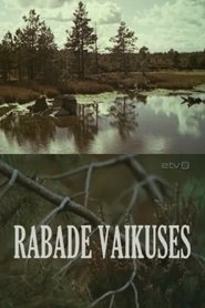 Rabade Vaikuses movie poster