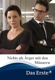 Poster do filme Nichts als Ärger mit den Männern