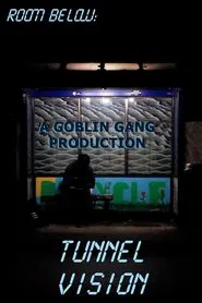 Room Below: Tunnel Vision movie poster