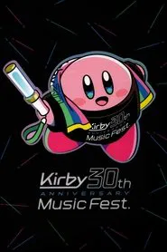 Poster do filme Kirby 30th Anniversary Music Fest. Live Blu-ray