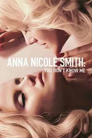 Anna Nicole Smith: You Don't Know Me movie poster