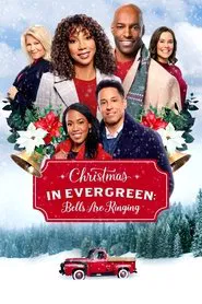 Christmas in Evergreen: Bells Are Ringing movie poster