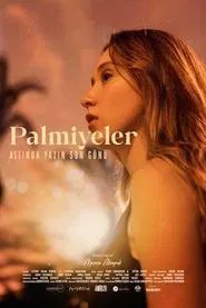 Palmiyeler Altında "Yazın Son Günü" movie poster