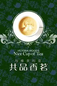 Victoria Wood's Nice Cup of Tea tv show poster