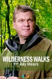 Poster da série Wilderness Walks with Ray Mears