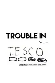 Poster do filme Trouble In Tesco