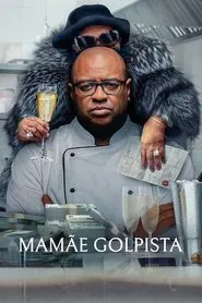Poster do filme Mamãe Golpista