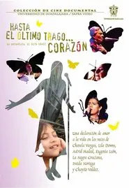 Poster do filme Hasta el último trago... Corazón