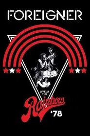 Poster do filme Foreigner - Live at the Rainbow '78