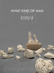 What Kind of Man movie poster