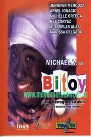 Bitoy Ang Itawag Mo Sa Akin movie poster