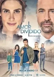 Amor Dividido tv show poster