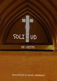 Solitud de Cristo movie poster