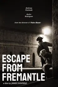 Escape From Fremantle movie poster