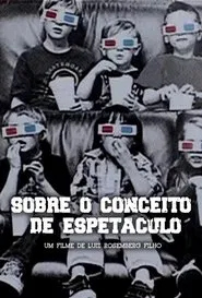Sobre o Conceito de Espetáculo movie poster