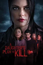 A Daughter's Plan to Kill movie poster