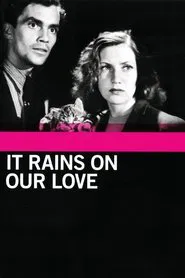 Poster do filme Chove Sobre Nosso Amor