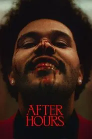 The Weeknd: After Hours movie poster