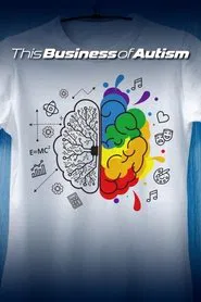 Poster do filme This Business of Autism