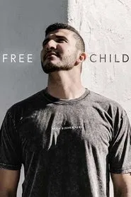 Free Child movie poster