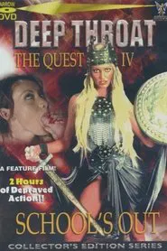 Deep Throat - The Quest IV: School's Out movie poster