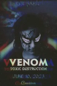 Venom: Toxic Destruction movie poster