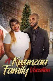 Poster do filme A Kwanzaa Family Vacation