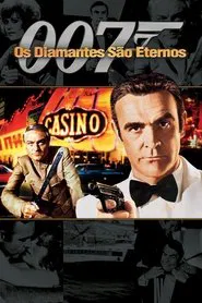 Poster do filme 007 Os Diamantes São Eternos