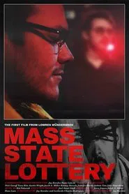 Mass State Lottery movie poster