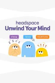 Headspace: Unwind Your Mind movie poster