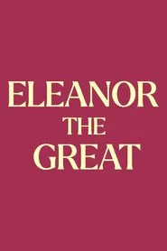 Eleanor the Great movie poster
