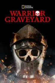 Warrior Graveyard tv show poster