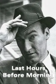 Poster do filme Last Hours Before Morning