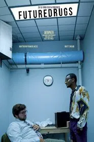 FUTUREDRUGS movie poster