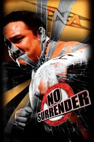 TNA No Surrender 2008 movie poster